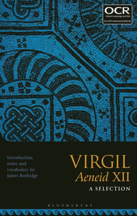 Virgil Aeneid XII: A Selection