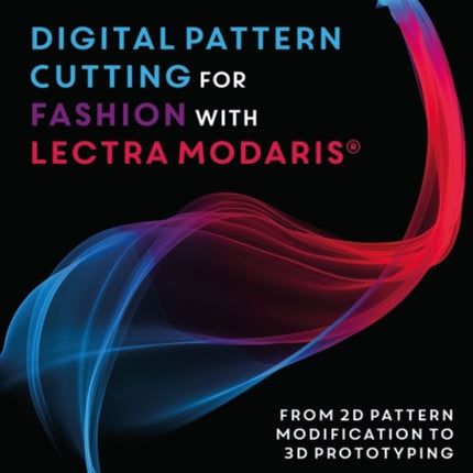 Digital Pattern Cutting For Fashion with Lectra