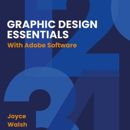 Graphic Design Essentials: With Adobe Software