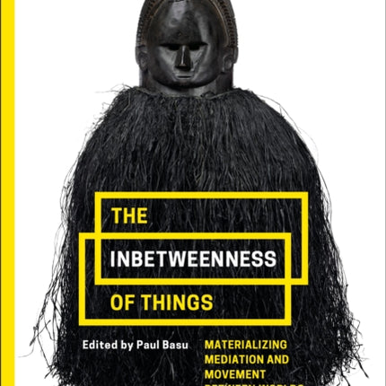 The Inbetweenness of Things