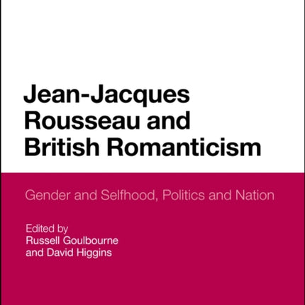 JeanJacques Rousseau and British Romanticism