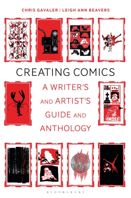 Creating Comics: A Writer's and Artist's Guide and Anthology