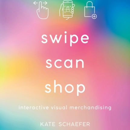 Swipe Scan Shop Interactive Visual Merchandising