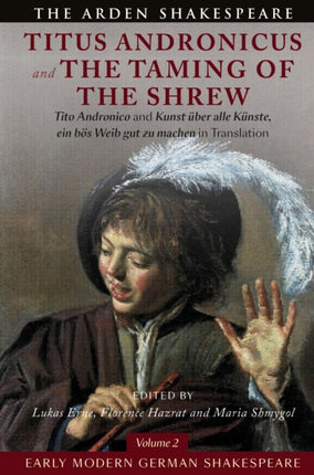 Early Modern German Shakespeare Titus Andronicus