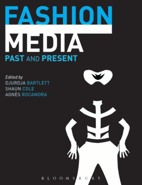 Fashion Media: Past and Present