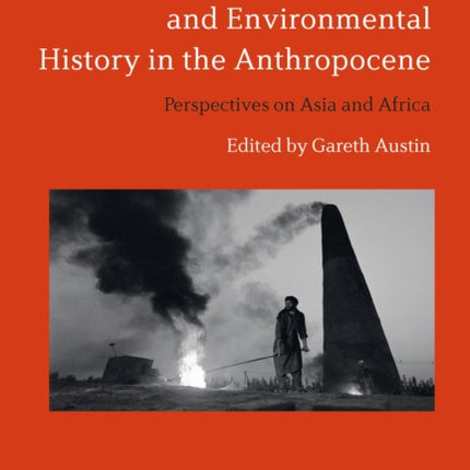 Economic Development and Environmental History in