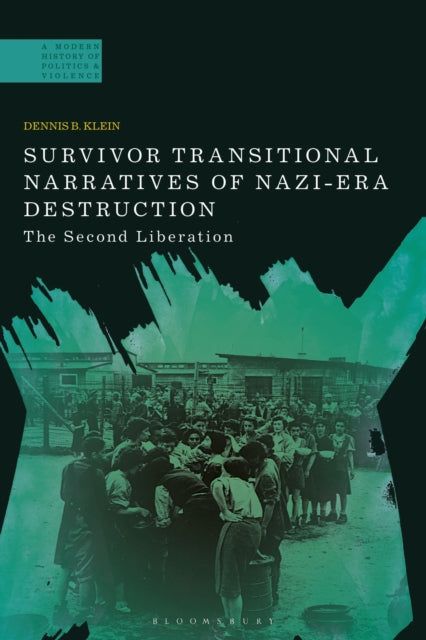 Survivor Transitional Narratives of Nazi-Era Destruction: The Second Liberation