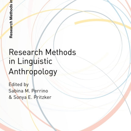 Research Methods in Linguistic Anthropology