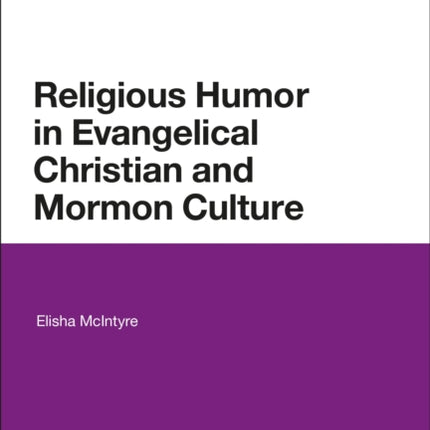 Religious Humor in Evangelical Christian and