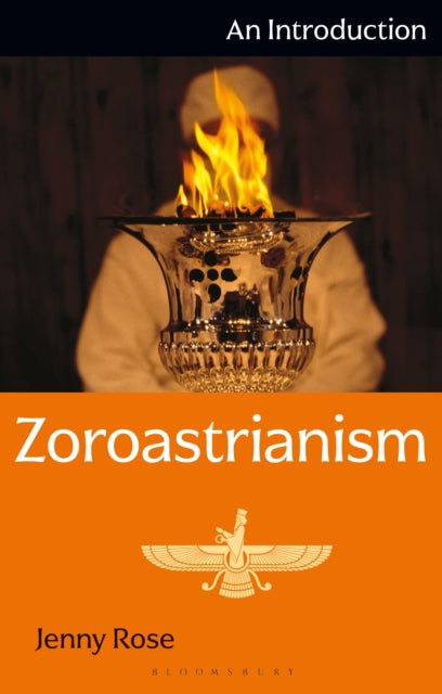 Zoroastrianism: An Introduction