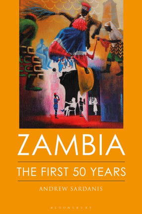 Zambia: The First 50 Years