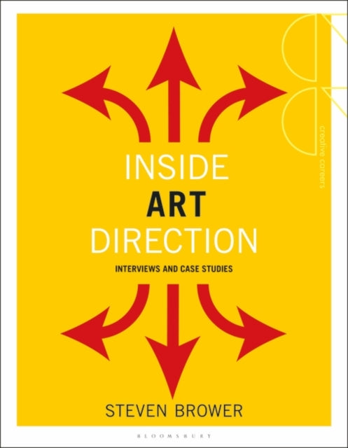 Inside Art Direction: Interviews and Case Studies