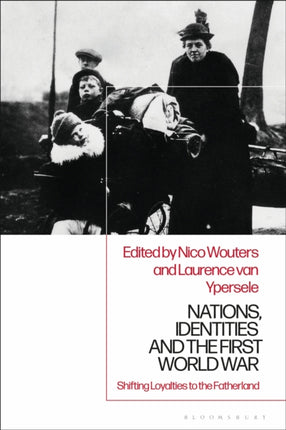 Nations Identities and the First World War