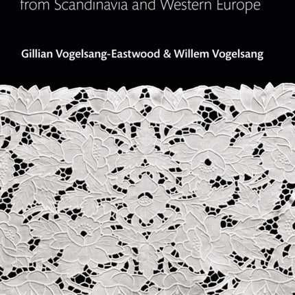 Encyclopedia of Embroidery from Scandinavia and Western Europe