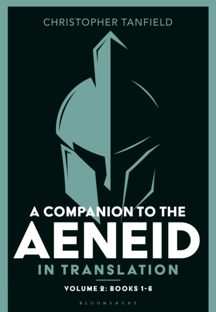 A Companion to the Aeneid in Translation Volume 2