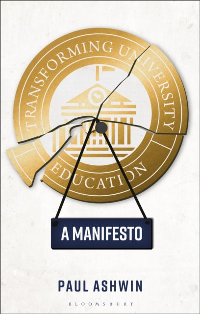 Transforming University Education: A Manifesto