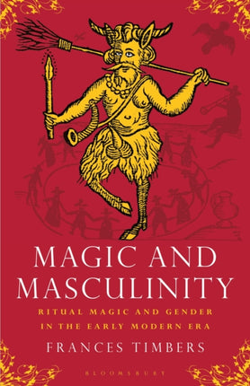 Magic and Masculinity