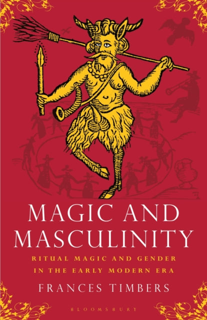 Magic and Masculinity