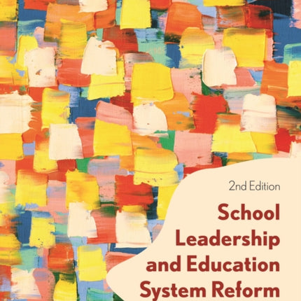 School Leadership and Education System Reform