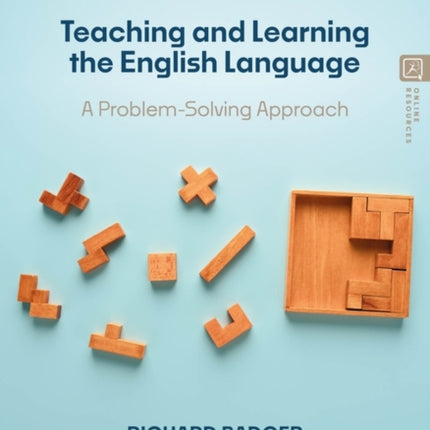 Teaching and Learning the English Language: A Problem-Solving Approach