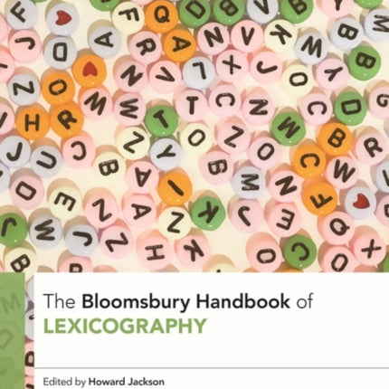 The Bloomsbury Handbook of Lexicography