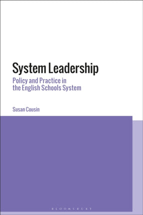 System Leadership Policy and Practice in the