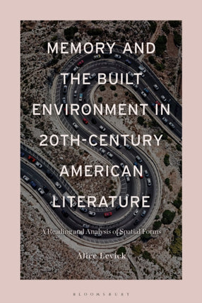 Memory and the Built Environment in 20thCentury