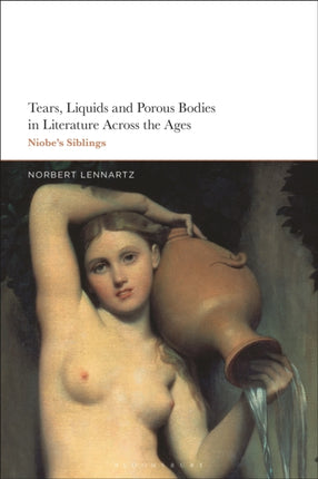 Tears Liquids and Porous Bodies in Literature