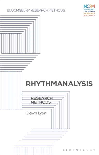 Rhythmanalysis: Research Methods