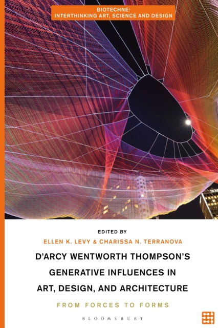 DArcy Wentworth Thompsons Generative Influences