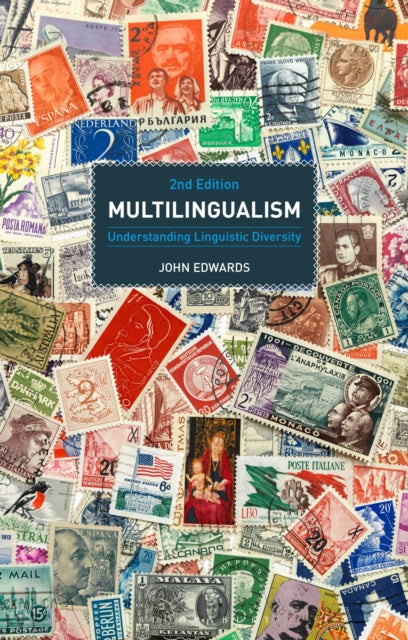 Multilingualism: Understanding Linguistic Diversity