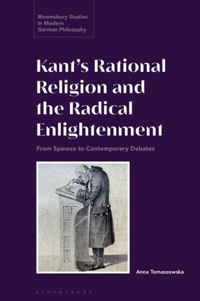Kants Rational Religion and the Radical
