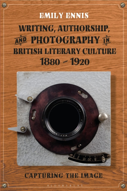 Writing Authorship and Photography in British