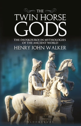 The Twin Horse Gods