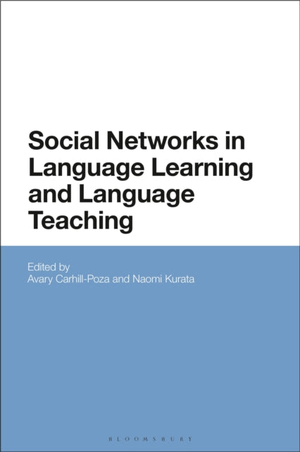 Social Networks in Language Learning and Language