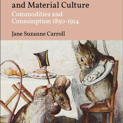 British Childrens Literature and Material Culture