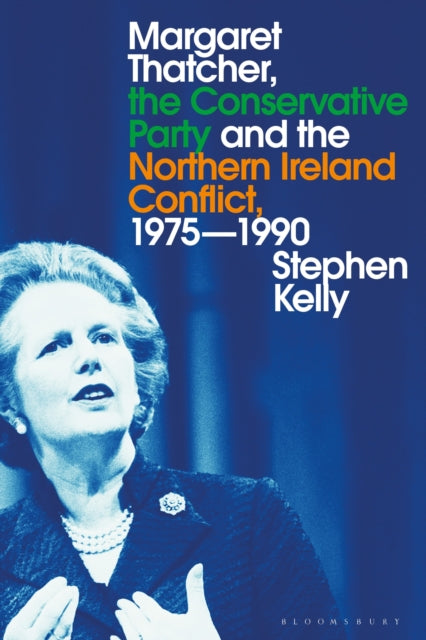 Margaret Thatcher the Conservative Party and the