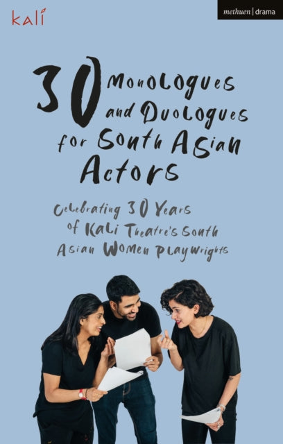 30 Monologues and Duologues for South Asian