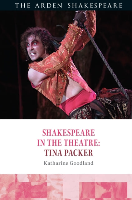 Shakespeare in the Theatre Tina Packer