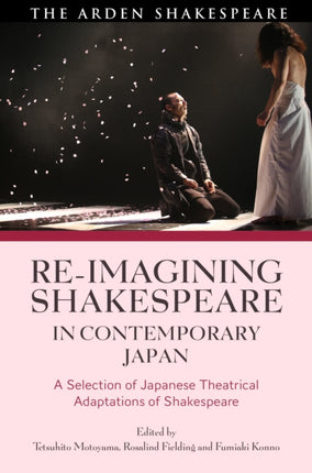 Reimagining Shakespeare in Contemporary Japan
