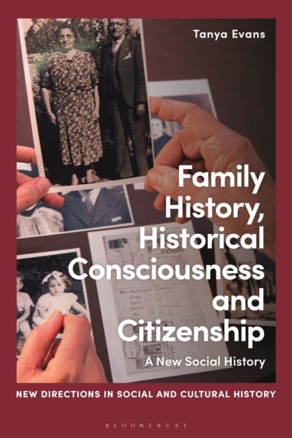 Family History Historical Consciousness and Citizenship