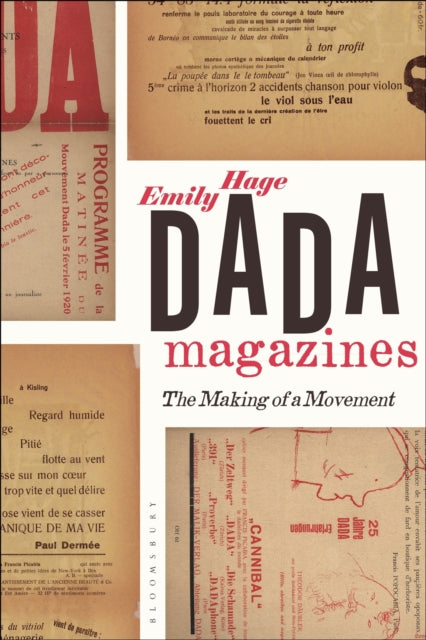 Dada Magazines: The Making of a Movement