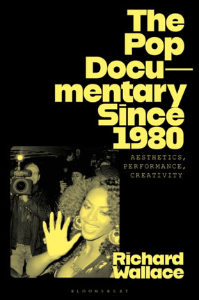 The Pop Documentary Since 1980
