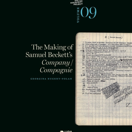 The Making of Samuel Becketts Company Compagnie