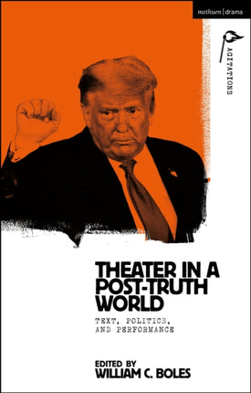 Theater in a PostTruth World