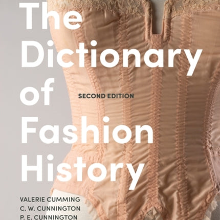 The The Dictionary of Fashion History