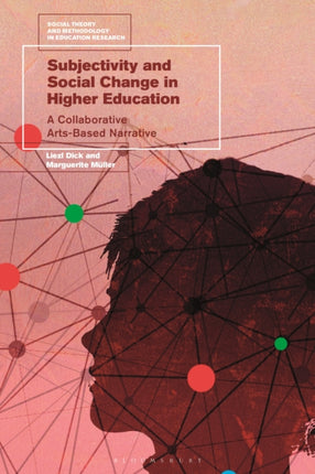 Subjectivity and Social Change in Higher