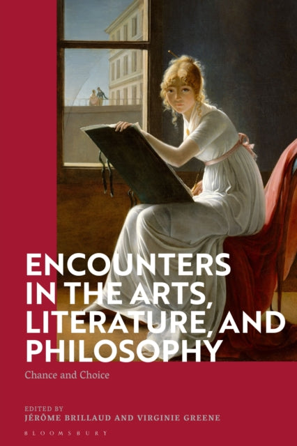Encounters in the Arts Literature and Philosophy