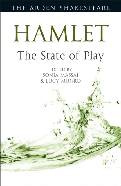 Hamlet The State of Play
