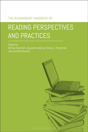 The Bloomsbury Handbook of Reading Perspectives